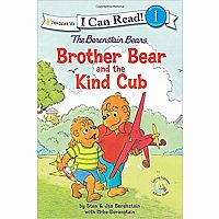 The Berenstain Bears: Brother Bear and The Kind Cub - I Can Read Level 1