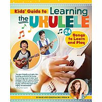 Kids Guide to Learning the Ukulele