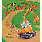 Little Excavator Story Book by Anna Dewdney