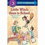 Little Witch Goes to School - Step into Reading Step 3