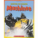 Winter in Canada: Machines
