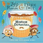 Lady Pancake & Sir French Toast: Mission Defrostable 