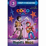 Disney-Pixar's Coco: Miguel's Music - Step into Reading Step 3