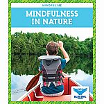 Mindfulness in Nature - Mindful Me  