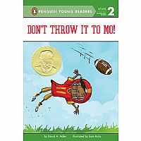 Don't Throw It to Mo! - Penguin Young Readers Level 2