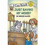 Little Critter: Just Saving My Money - My First I Can Read