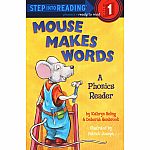 Mouse Makes Words - Step into Reading Step 1 
