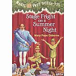 Stage Fright on a Summer Night - Magic Treehouse Vol. 25