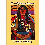 The Ojibway Dream  