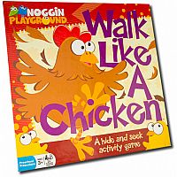 Walk Like A Chicken