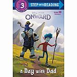 Disney-Pixar's Onward: A Day With Dad Step Into Reading Step 3