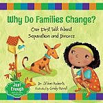 Why Do Families Change? Just Enough Series Our First Talk