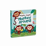 Wiggle Wiggle Monkey Around - Board Book