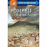 Pompeii...Buried Alive! - A History Reader - Step into Reading Step 4