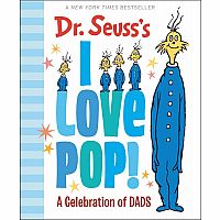Dr. Seuss's I Love Pop! .