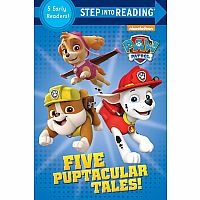 Paw Patrol: Five Puptacular Tales! - Step into Reading 5 Early Readers