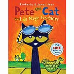 Pete the Cat and His Magic Sunglasses  