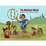 The Medicine Wheel: Stories of a Hoop Dancer