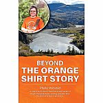 Beyond the Orange Shirt Story