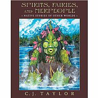 Spirits, Fairies and Merpeople - Native Stories and Other Worlds