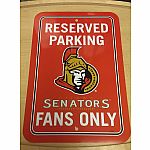 Ottawa Senators Reserved Parking Sign