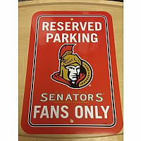 Ottawa Senators Reserved Parking Sign 