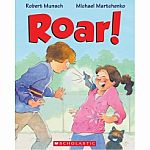 Roar! by Robert Munsch