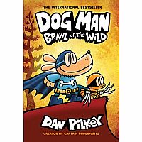 Dog Man Vol. 6 - Brawl of the Wild