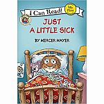 Little Critter: Just a Little Sick - My First I Can Read