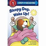 Sleepy Dog, Wake Up! - Step into Reading Step 1