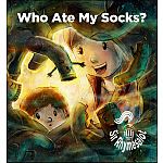 Who Ate My Socks? 