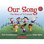 Our Song: The Story of 'O Canada'