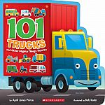 101 Trucks and Other Mighty Things That Go 