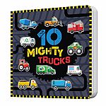 10 Mighty Trucks Board Book