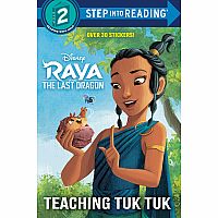 Raya and the Last Dragon: Teaching Tuk Tuk - Step Into Reading Step 2   