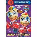 Paw Patrol: Mighty Twins! - Step into Reading Step 1