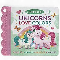 Unicorns Love Colors - A Tuffy Book 