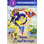 Welcome to Super Hero High! - DC Super Hero Girls